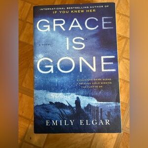 New Emily Elgar “Grace is Gone”